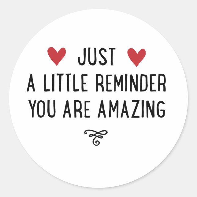 You are amazing classic round sticker (Front)