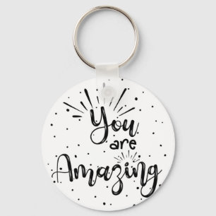 you are amazing hand lettered mental health card t keychain