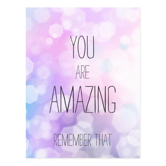 You are Amazing - Purple Bokeh Inspirational Quote Postcard | Zazzle.com