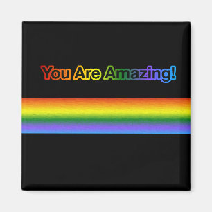 You Are Amazing! Rainbow text Magnet