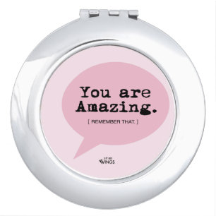 You Are Amazing – Round Compact Mirror