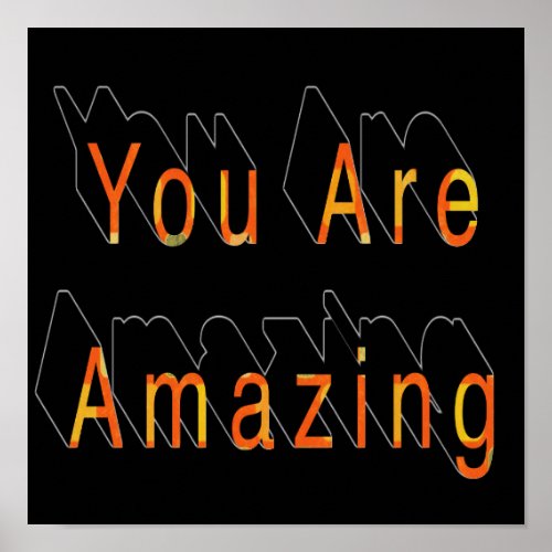 You Are Amazing Square  Poster