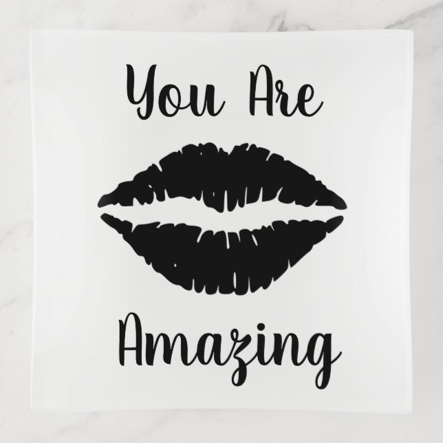 You Are Amazing Trinket Tray (Front)