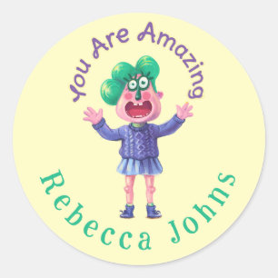 You Are Amazing ( write Name ) Classic Round Sticker