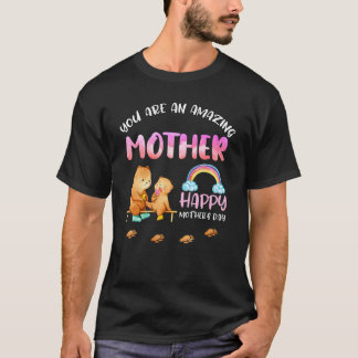 You Are An Amazing Mother Bear T-Shirt