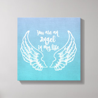 You are an Angel Quote Canvas Print