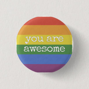You Are Awesome Button rainbow