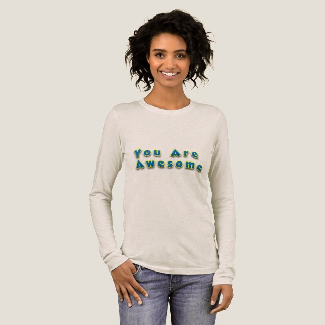 You Are Awesome Message Tri-Blend Shirt (Full Front)
