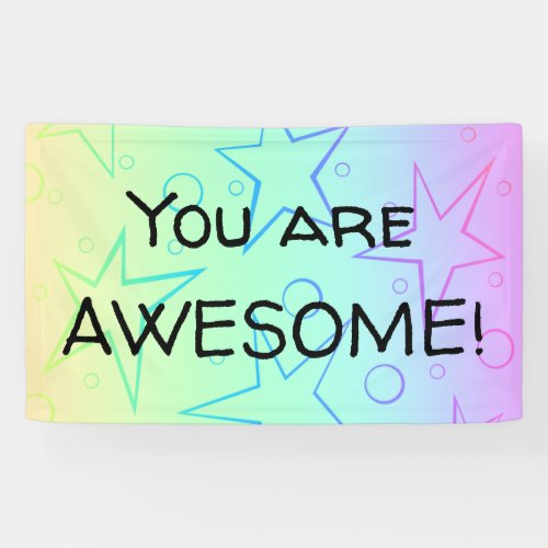 You Are AWESOME Pretty Colorful Banner