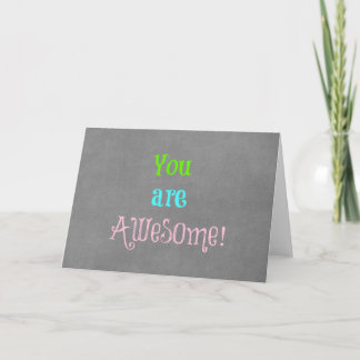 You are Awesome Quote Affirmation Card