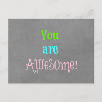 You are Awesome Quote Affirmation Postcard