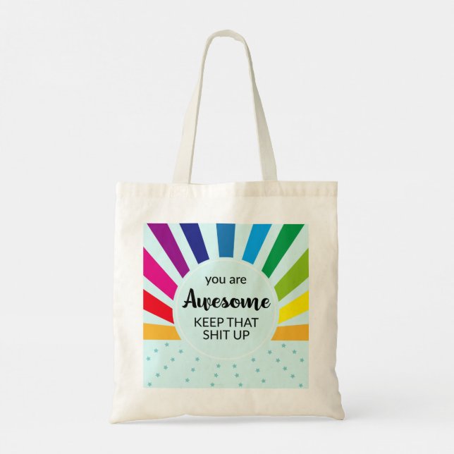 You Are Awesome Rainbow Motivational Tote Bag (Back)