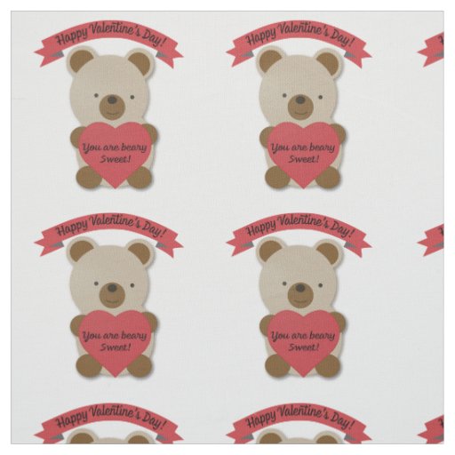 You are Beary Sweet Valentine's Day Bear Fabric