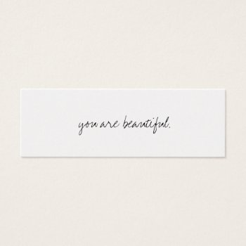 You Are Beautiful. by jasugar at Zazzle