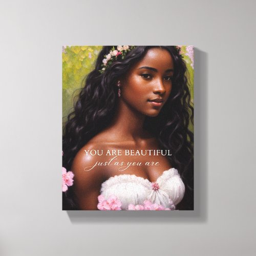 You Are Beautiful Black Woman Pink Flowers Canvas Print