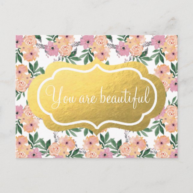 You are beautiful floral pattern post card (Front)