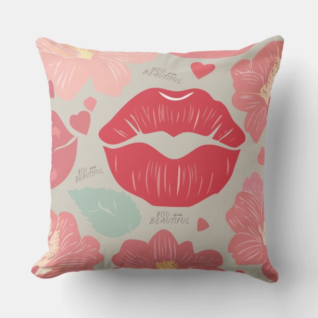 You Are Beautiful Flowers and Kisses Throw Pillow (Front)