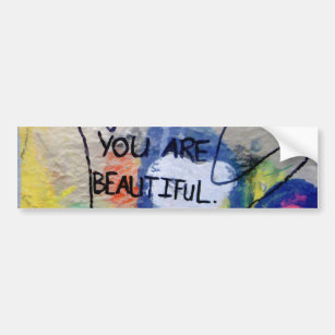 You Are Beautiful Graffiti Bumper Sticker