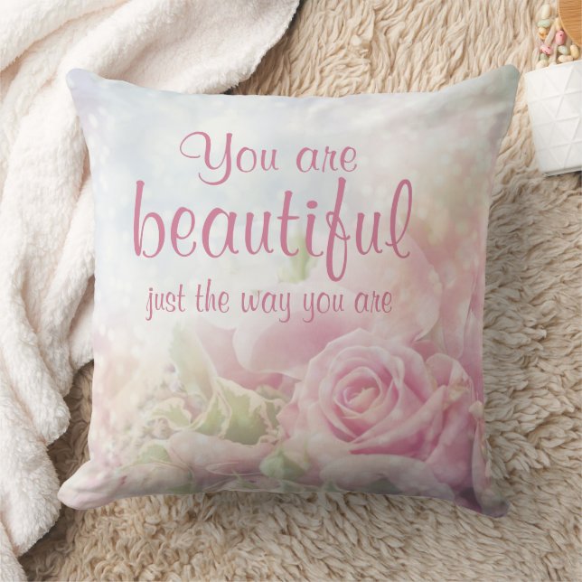 You Are Beautiful Just The Way You Are Quote Throw Pillow (Blanket)