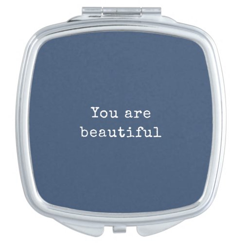 You are beautiful _ Minimalist elegant Navy Blue Compact Mirror