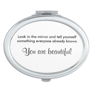 You are beautiful mirror