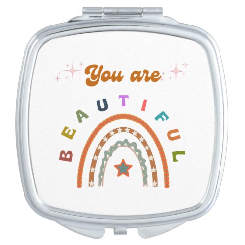 You Are Beautiful Rainbow   Compact Mirror