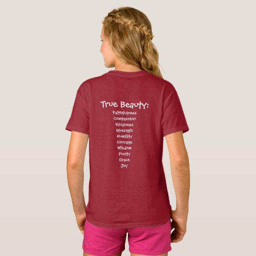 You are Beautiful True Beauty Girls Tshirt