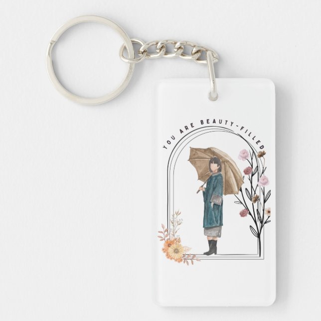 You Are Beauty-Filled Keychain (Front)
