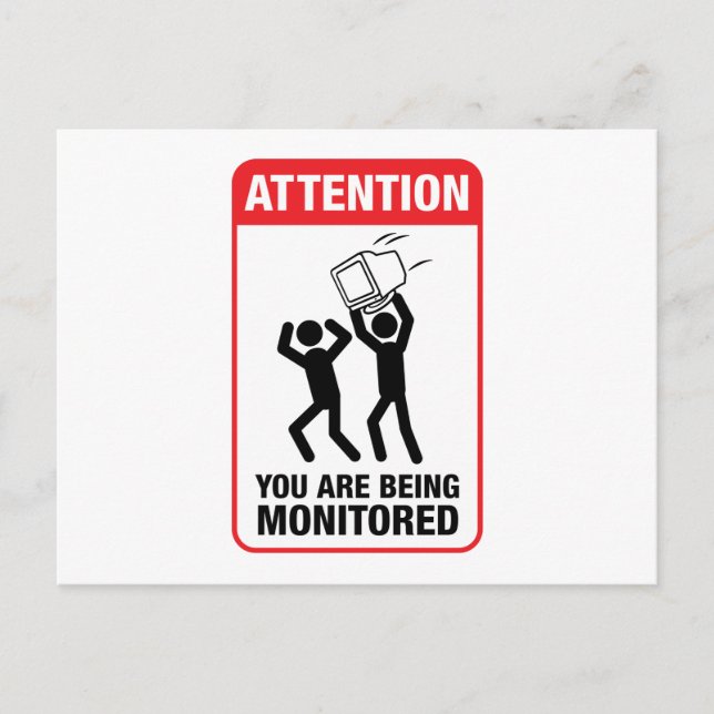 You Are Being Monitored - Office Humor Postcard (Front)