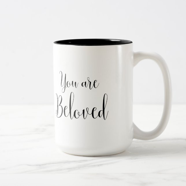 You are Beloved, Inspiring Message Two-Tone Coffee Mug (Right)