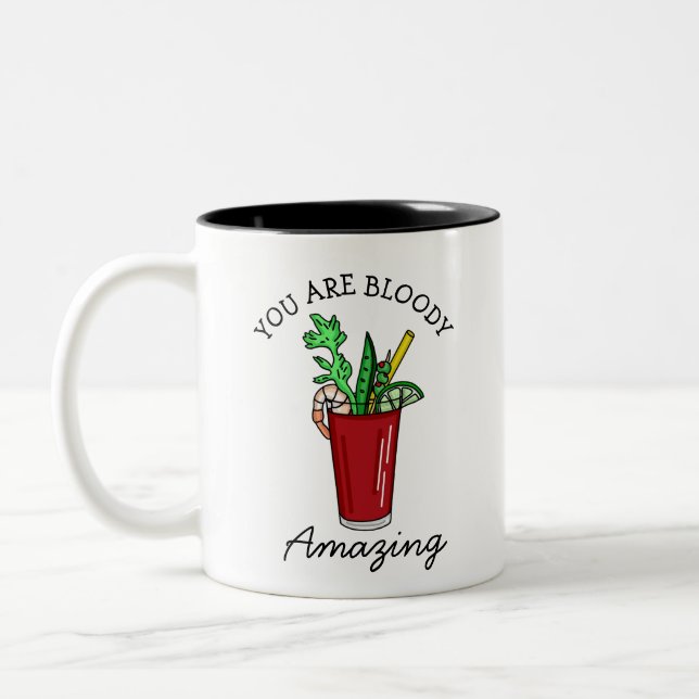You are Bloody Amazing, Bloody Mary Pun Two-Tone Coffee Mug (Left)