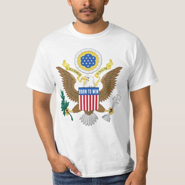 You are born to win. T-Shirt (Front)