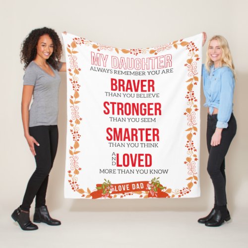 You Are Braver Than You Believe Fleece Blanket