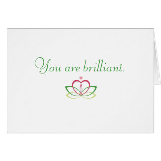 You are brilliant. cards