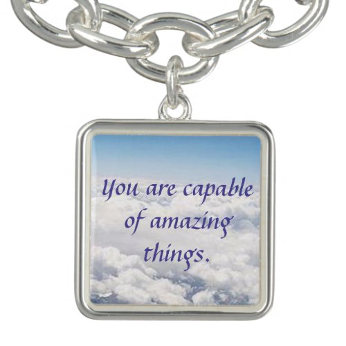 You Are Capable of Amazing Things Charm Bracelet