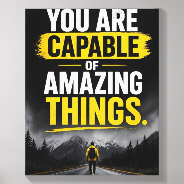 You Are Capable Of Amazing Things Positivity Quote Canvas Photo Tile (Front Set)