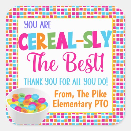 You Are Cereal_Sly The Best Thank You Square Sticker