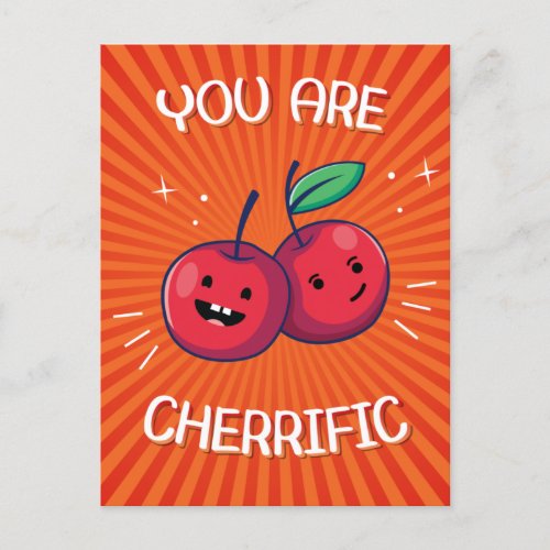 You Are Cherrific Food Pun Postcard