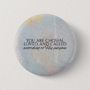 You are chosen christian typography Bible verse Button