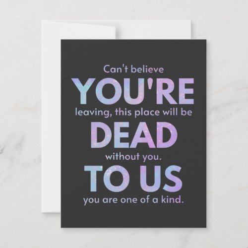 You Are Dead to Us _ RIP Traitor Coworker Thank You Card