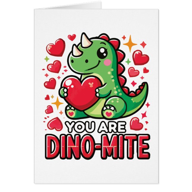 You Are Dino-Mite - Cute Dinosaur Valentine's Day (Front)