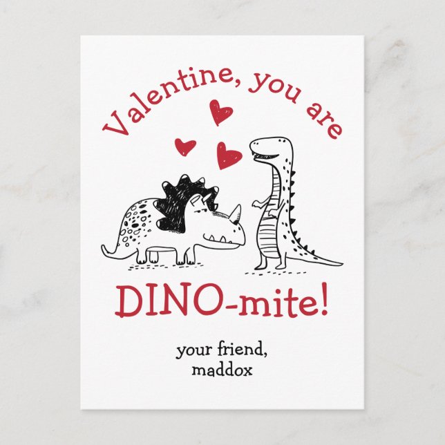 You are Dino-mite Dinosaur Valentine Postcard (Front)
