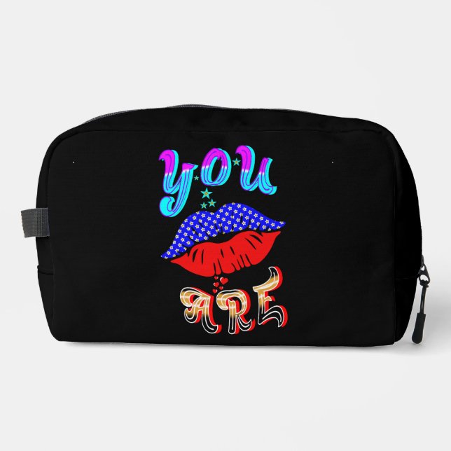 You Are Dopp Kit (Front)