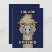 You Are Emusing Funny Emu Pun Card (Front/Back)