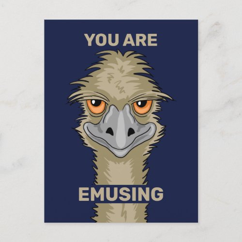 You Are Emusing Funny Emu Pun Postcard