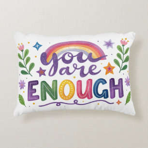 You are Enough Accent Pillow