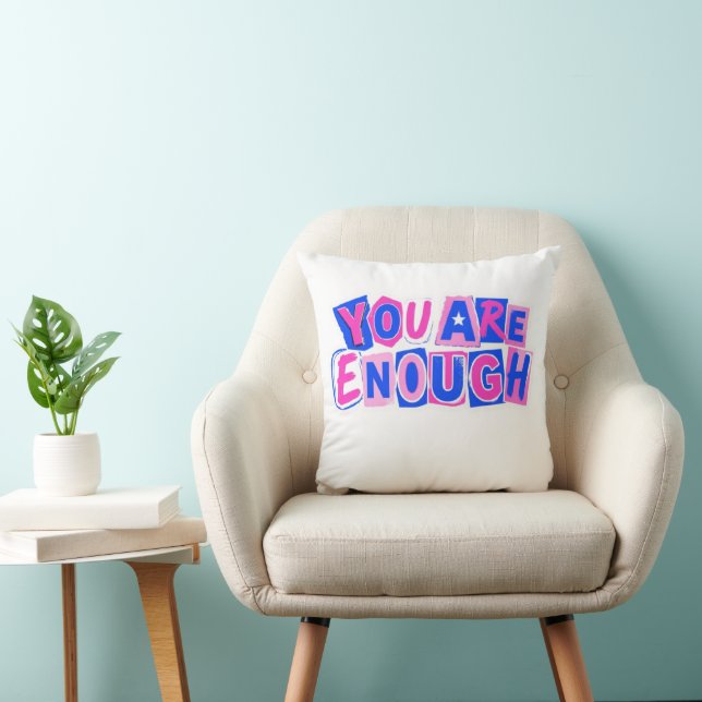 You Are Enough Affirmation Throw Pillow (Chair)