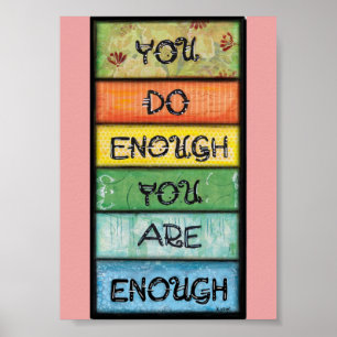 You are Enough - Art for Perfectionists Poster