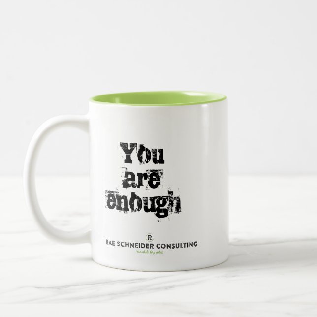 You Are Enough Coffee Mug (Left)