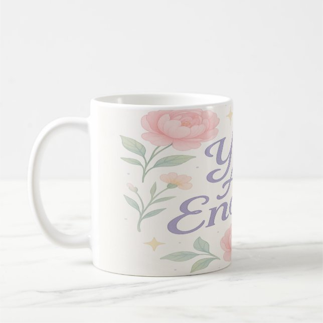 You Are Enough  Coffee Mug (Left)
